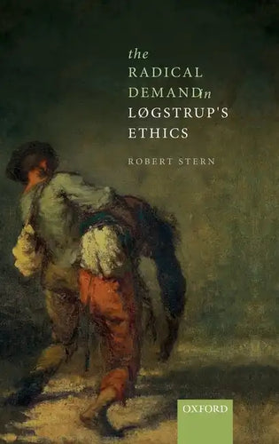 The Radical Demand in Logstrup's Ethics - Hardcover