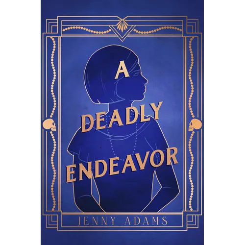 A Deadly Endeavor - Hardcover