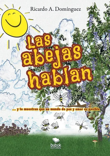 Las abejas hablan - Paperback