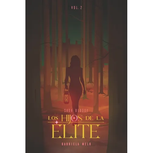 Los Hijos De La Élite: v.2 - Paperback