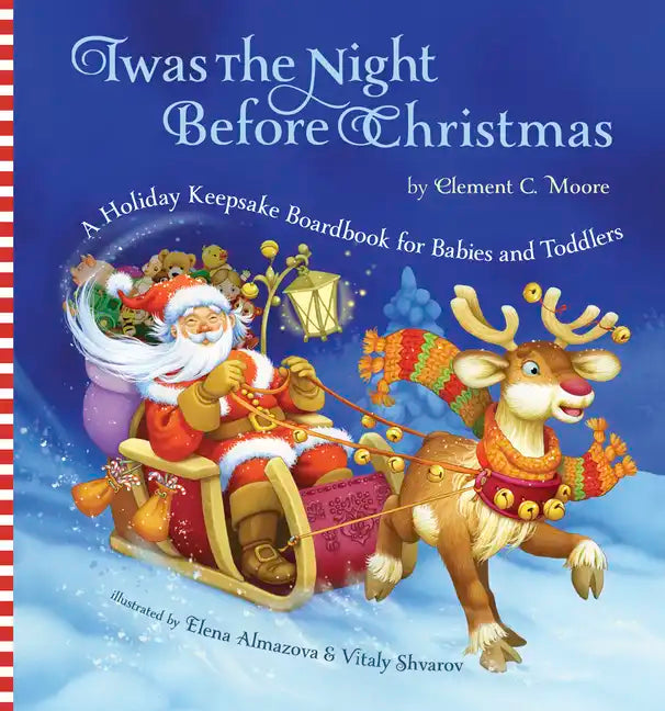 Twas the Night Before Christmas: A Holiday Keepsake Boardbook for Babies and Toddlers - Board Book