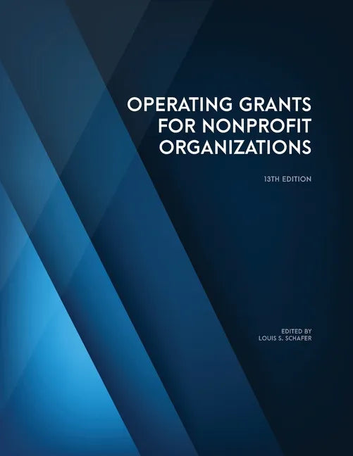 Operating Grants for Nonprofit Organizations - Paperback