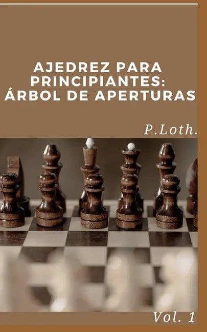 Ajedrez para principiantes: Árbol de aperturas - Paperback