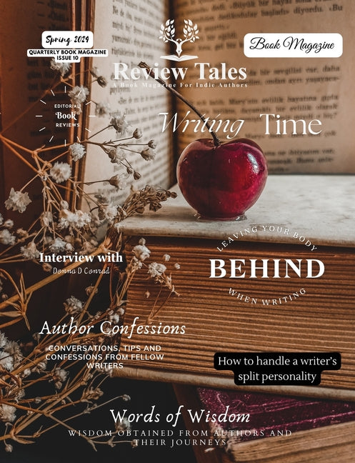 Review Tales - A Book Magazine For Indie Authors - 10th Edition (Spring 2024) - Paperback