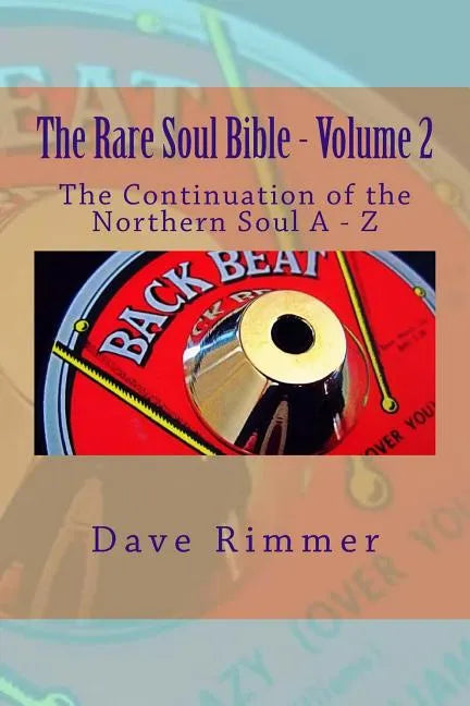 The Rare Soul Bible - Volume 2 - Paperback