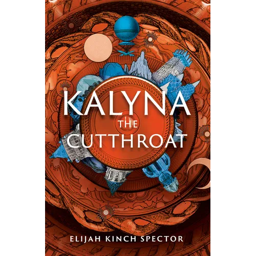 Kalyna the Cutthroat - Hardcover