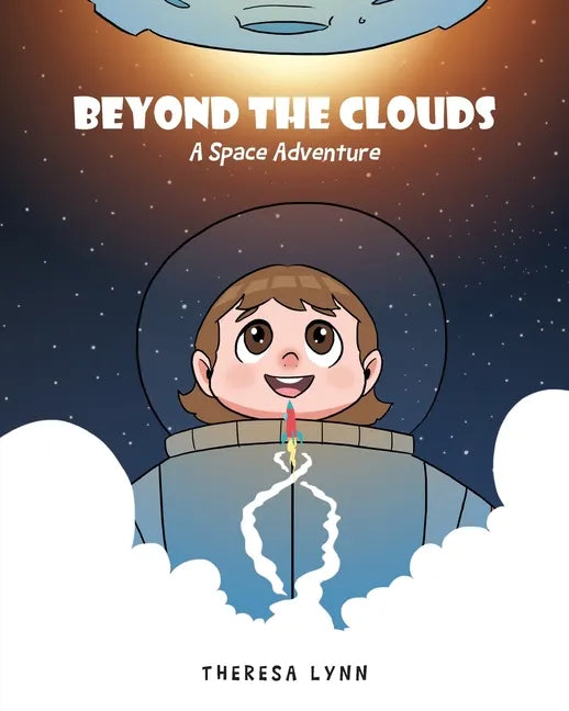 Beyond the Clouds: A Space Adventure - Paperback