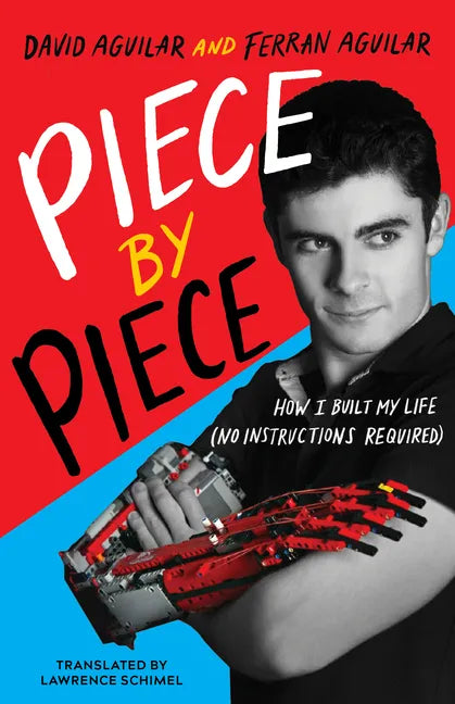 Piece by Piece: How I Built My Life (No Instructions Required) - Paperback