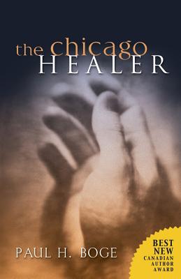 The Chicago Healer - Paperback