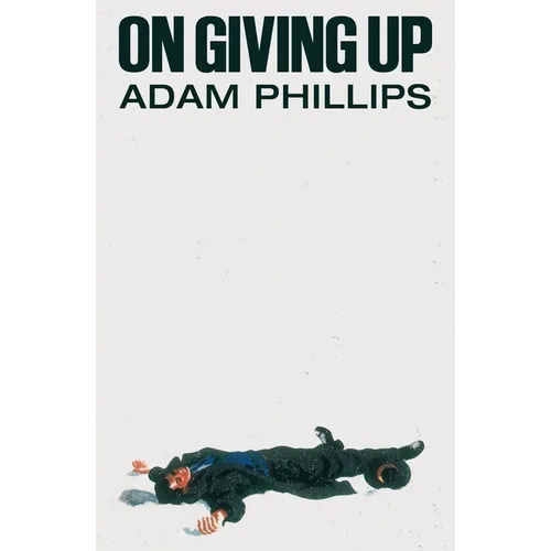 On Giving Up - Hardcover