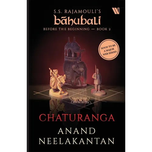 Chaturanga (Bahubali: Before the Beginning - Book 2) - Paperback