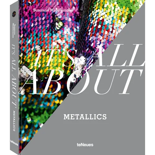 It's All about Metallics - Hardcover