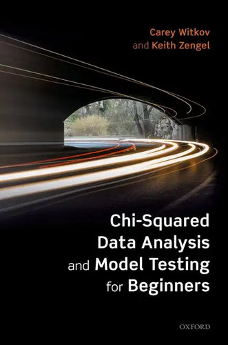 Chi-Squared Data Analysis and Model Testing for Beginners - Paperback