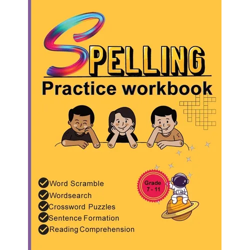 Spelling Practice Workbook: Building Spelling Skills of Tier Two Academic Words Part -1 - Paperback