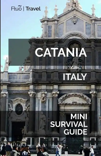 Catania Mini Survival Guide - Paperback