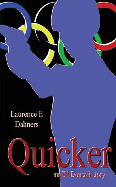 Quicker (An Ell Donsaii Story) - Paperback