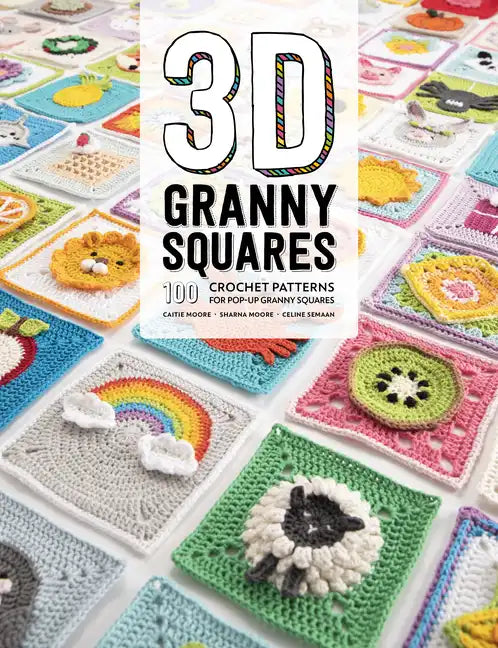 3D Granny Squares: 100 Crochet Patterns for Pop-Up Granny Squares - Paperback
