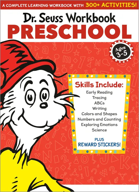 Dr. Seuss Workbook: Preschool: 300+ Fun Activities with Stickers and More! (Alphabet, Abcs, Tracing, Early Reading, Colors and Shapes, Numbers, Counti - Paperback