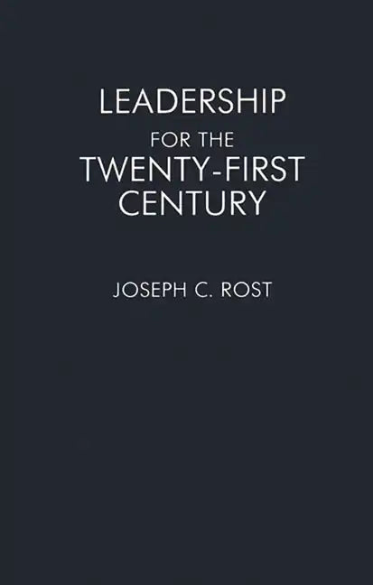 Leadership for the Twenty-First Century - Paperback
