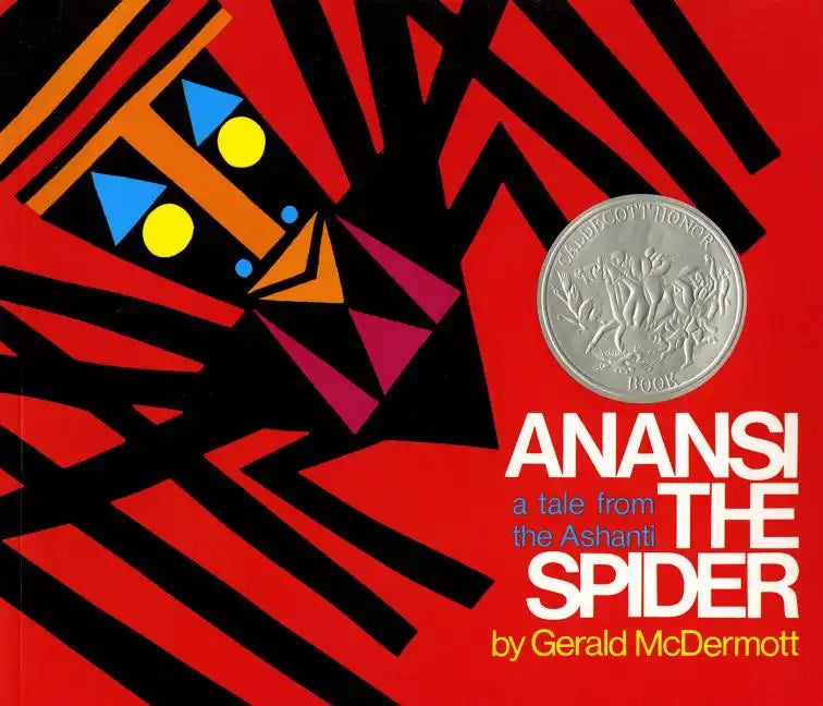 Anansi the Spider: A Tale from the Ashanti - Paperback