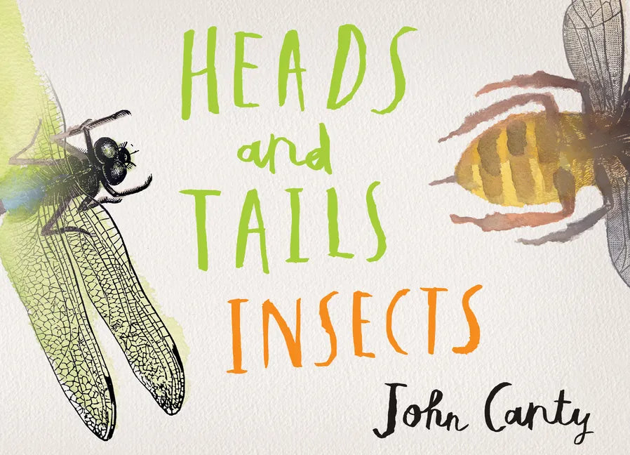Heads and Tails: Insects - Hardcover