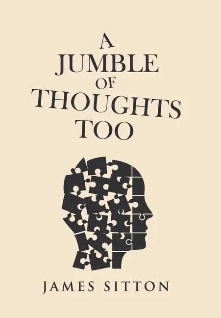A Jumble of Thoughts Too - Hardcover
