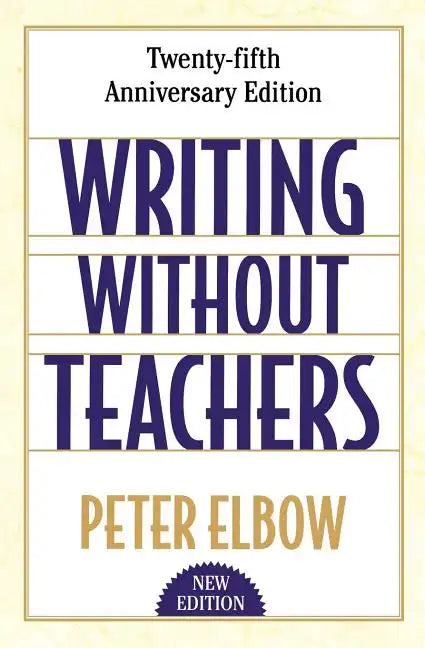 Writing Without Teachers - Paperback