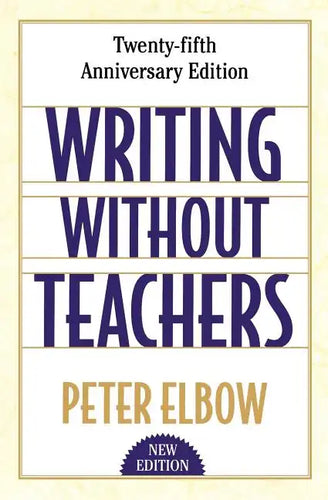 Writing Without Teachers - Paperback