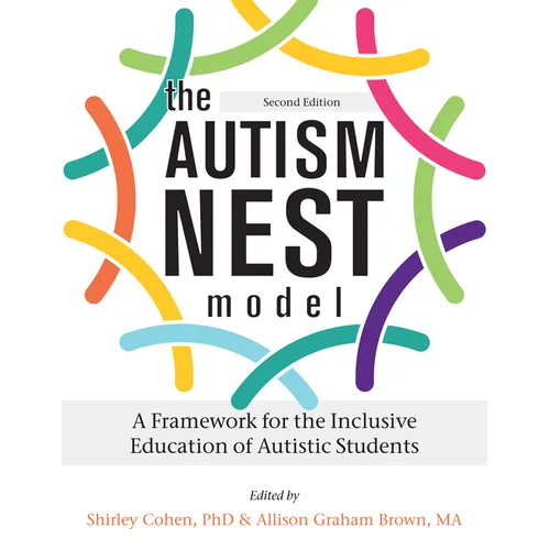 The Autism Nest Model: An Inclusive Education Framework for Autistic Children - Paperback