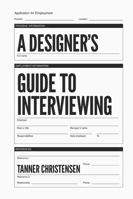 A Designer's Guide to Interviewing - Paperback