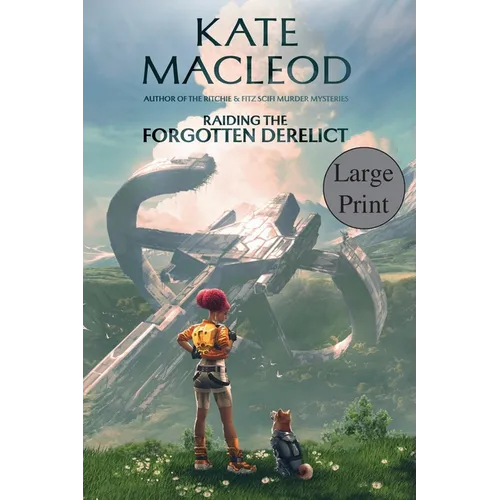 Raiding the Forgotten Derelict - Paperback