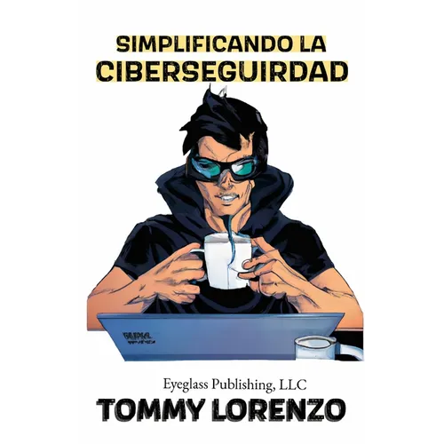 Simplificando la Ciberseguridad - Paperback