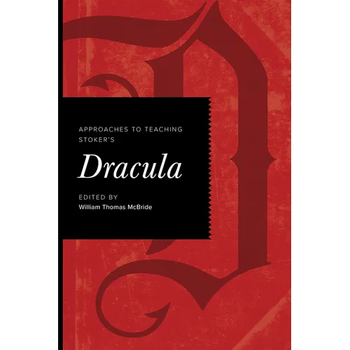 Approaches to Teaching Stoker's Dracula - Paperback