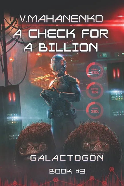 A Check for a Billion (Galactogon Book #3): LitRPG Series - Paperback