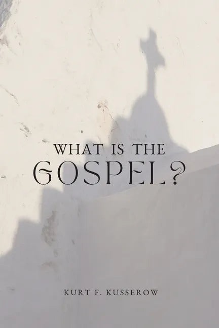 What is the Gospel? - Paperback