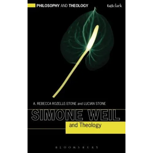 Simone Weil and Theology - Paperback