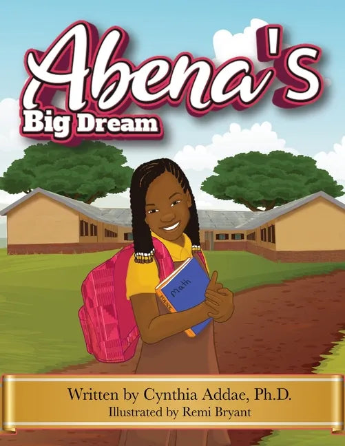 Abena's Big Dream - Paperback