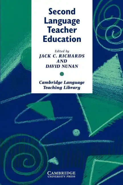 Second Language Teacher Education - Paperback