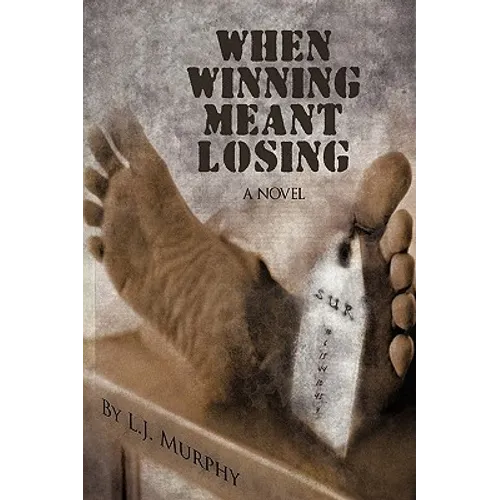 When Winning Meant Losing - Paperback