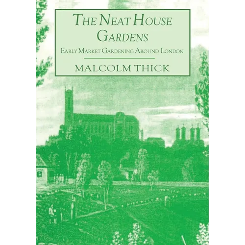 The Neat House Gardens - Paperback