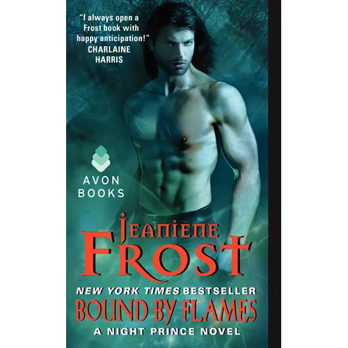 Bound by Flames: A Night Prince Novel - Mass Market Paperbound