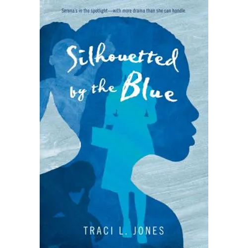 Silhouetted by the Blue - Paperback