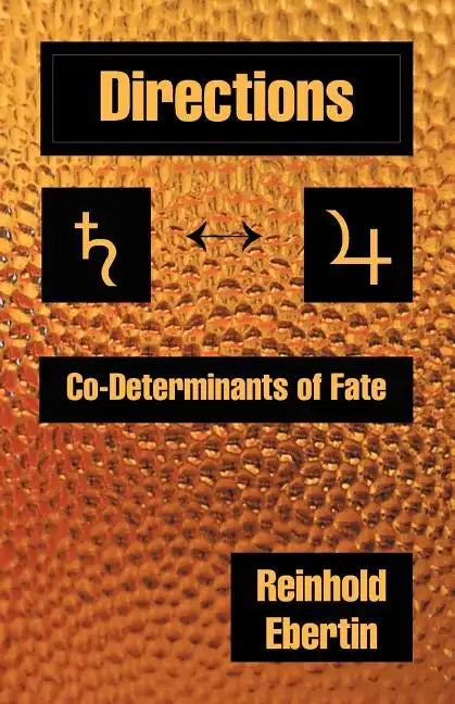 Directions: Co-Determinants of Fate - Paperback
