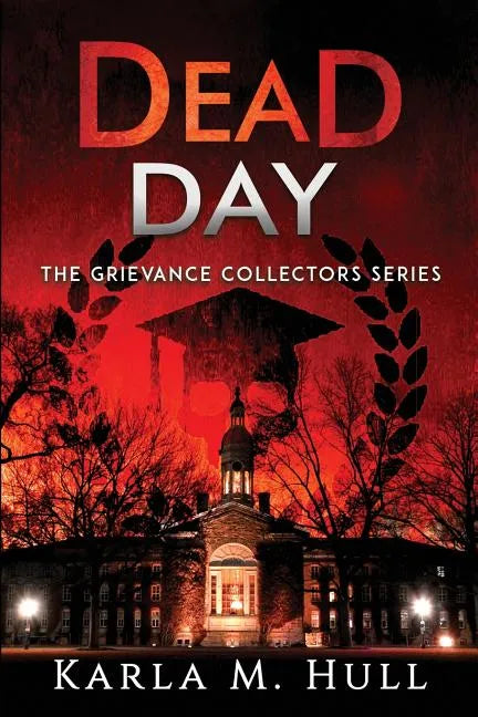 The Grievance Collectors: Dead Day - Paperback