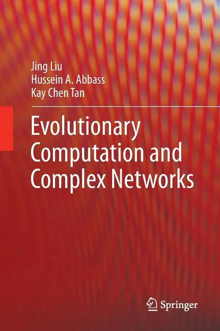 Evolutionary Computation and Complex Networks - Paperback