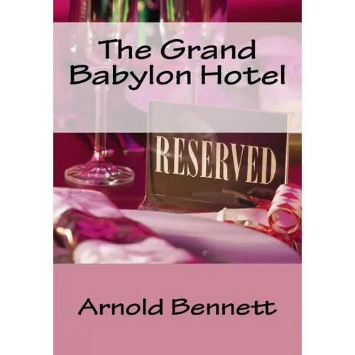 The Grand Babylon Hotel - Paperback