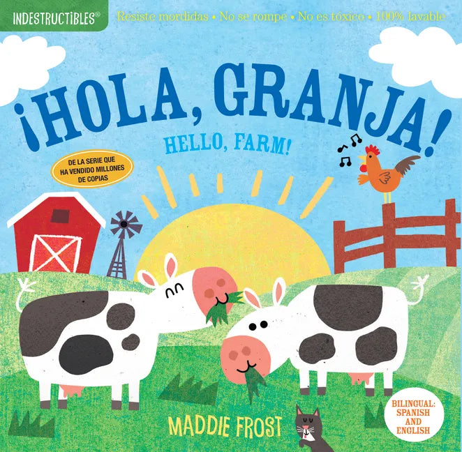 Indestructibles: ¡Hola, Granja! / Hello, Farm!: Chew Proof - Rip Proof - Nontoxic - 100% Washable (Book for Babies, Newborn Books, Safe to Chew) - Paperback