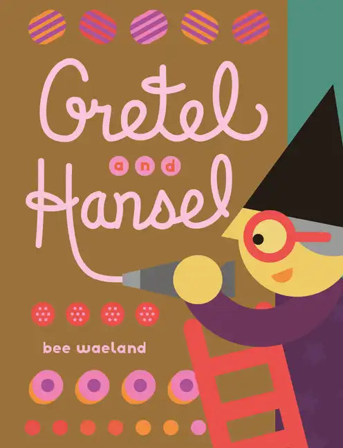 Gretel and Hansel - Hardcover
