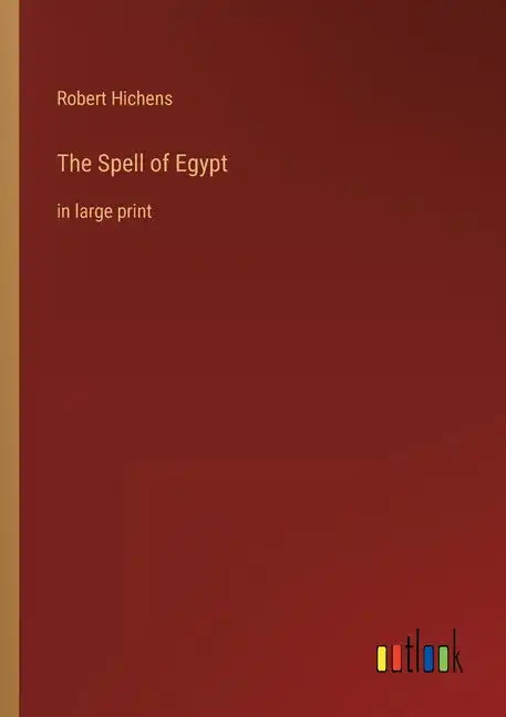 The Spell of Egypt: in large print - Paperback