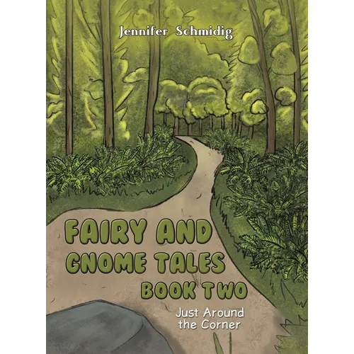 Fairy and Gnome Tales - Book Two - Hardcover